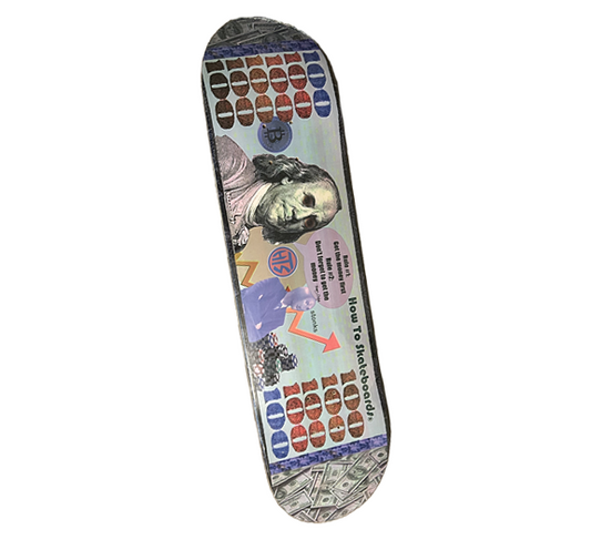 How To Get Paid Skateboard Deck